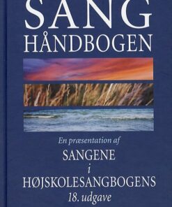 Sanghåndbogen - Foreningen For Folkehøjskoler - Bog