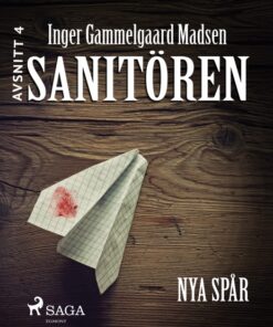 Sanitören 4: Nya spår (E-bog)
