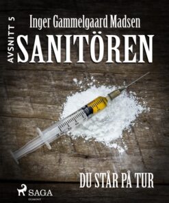 Sanitören 5: Du står på tur (E-bog)