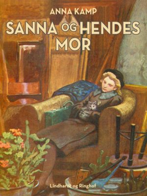 Sanna og hendes mor (E-bog)