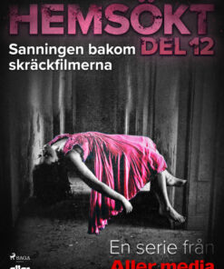 Sanningen bakom skräckfilmerna (E-bog)
