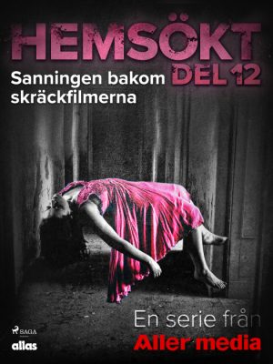 Sanningen bakom skräckfilmerna (E-bog)