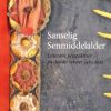 Sanselig senmiddelalder (Bog)