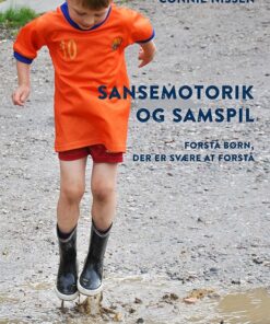 Sansemotorik Og Samspil - Connie Nissen - Bog