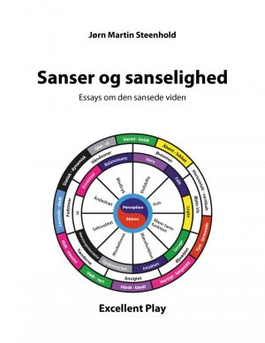 Sanser Og Sanselighed - Jørn Martin Steenhold - Bog