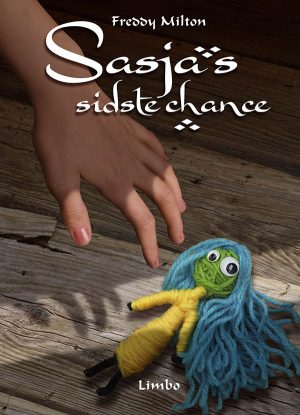 Sasjas Sidste Chance - Freddy Milton - Bog