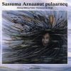 Sassuma Arnaanut pulaarneq (Bog)