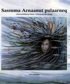 Sassuma Arnaanut pulaarneq (E-bog)