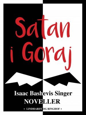 Satan I Goraj - Isaac Bashevis Singer - Bog