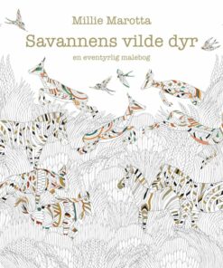Savannens Vilde Dyr - Millie Marotta - Bog