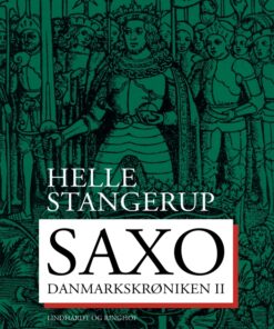 Saxo: Danmarkskrøniken II (E-bog)