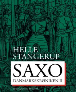 Saxo: Danmarkskrøniken II (Lydbog)