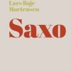 Saxo - Lars Boje Mortensen - Bog