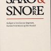 Saxo Og Snorre - Else Mundal - Bog