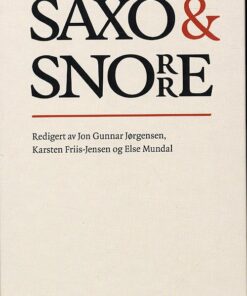 Saxo Og Snorre - Else Mundal - Bog