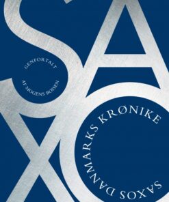 Saxos Danmarks Krønike (E-bog)