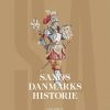 Saxos Danmarkshistorie (Bog)