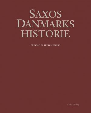 Saxos Danmarkshistorie (E-bog)