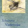 Schuberts Vinterrejse - Ole Klitgaard - Bog