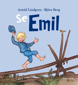 Se Emil - Astrid Lindgren - Bog