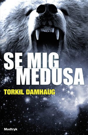 Se Mig, Medusa - Torkil Damhaug - Bog