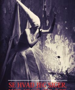 Se hvad jeg siger, hør hvad jeg gør (E-bog)