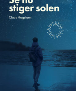 Se nu stiger solen (Bog)