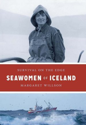 Seawomen Of Iceland - Margaret Willson - Bog