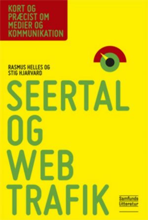 Seertal Og Webtrafik - Stig Hjarvard - Bog