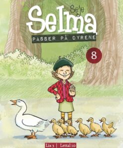 Seje Selma passer på dyrene (Bog)