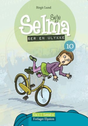 Seje Selma ser en ulykke (Bog)