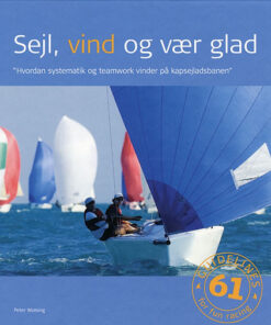 Sejl, vind og vær glad (Bog)