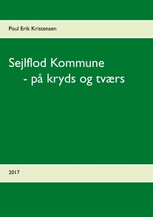 Sejlflod Kommune - på kryds og tværs (Bog)