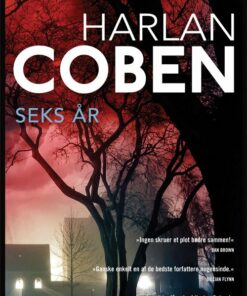 Seks år - Harlan Coben - Bog