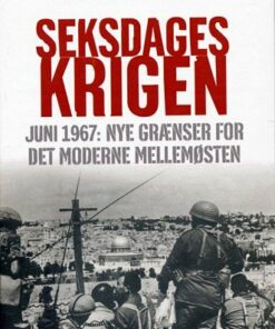 Seksdageskrigen - Michael B. Oren - Bog