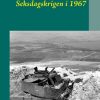 Seksdagskrigen I 1967 - Carsten Skovgaard Jensen - Bog