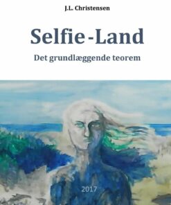 Selfie-land - J.l. Christensen - Bog