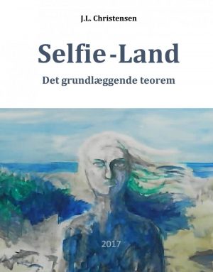 Selfie-land - J.l. Christensen - Bog