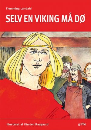 Selv en viking må dø (E-bog)