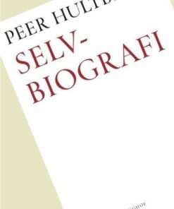 Selvbiografi Og Brev - Peer Hultberg - Bog