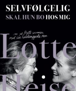 Selvfølgelig skal hun bo hos mig (Bog)