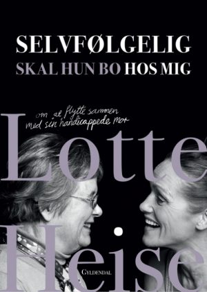 Selvfølgelig skal hun bo hos mig (Bog)