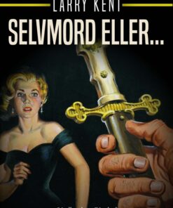 Selvmord eller ... (E-bog)