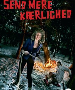 Send Mere Kærlighed - Anne-grethe Bjarup Riis - Bog