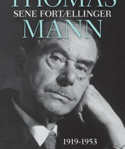 Sene Fortællinger - Thomas Mann - Bog