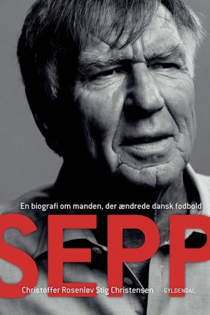Sepp Piontek Biografi - Christoffer Rosenløv Stig Christensen - Bog