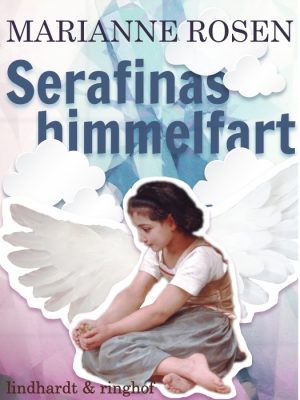 Serafinas himmelfart (E-bog)