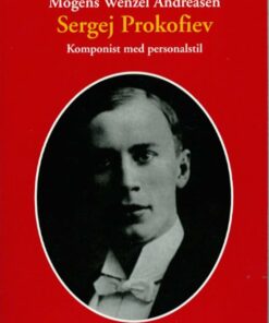 Sergej Prokofiev - Mogens Wenzel Andreasen - Bog