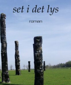 Set I Det Lys - Ole Mark - Bog