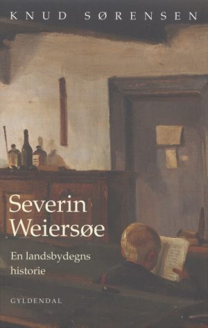Severin Weiersøe (E-bog)